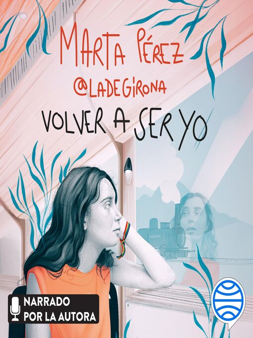Title details for Volver a ser yo by Marta Pérez (@ladegirona_) - Available